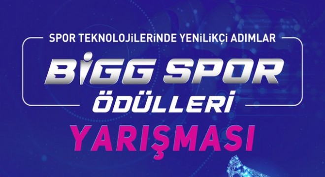 ‘BİGG SPOR Ödülleri' başvuruları başladı