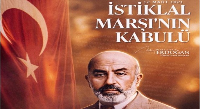 Erdoğan'dan 'İstiklal Marşı' mesajı