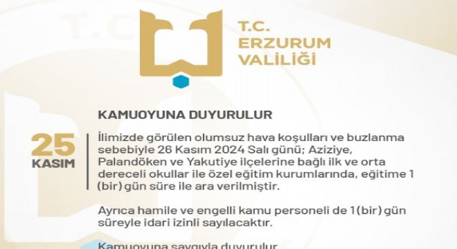 Erzurum'da bugün de okul yok