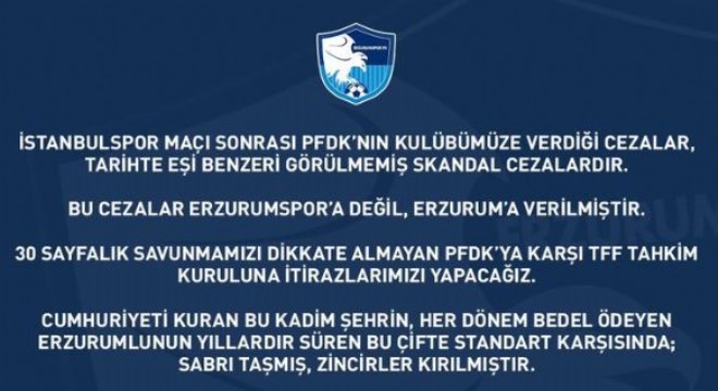 Erzurumspor: ‘Bu cezalar Erzurum'a verilmiştir'