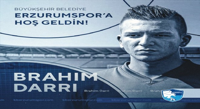 Erzurumspor Darri ile anlaştı