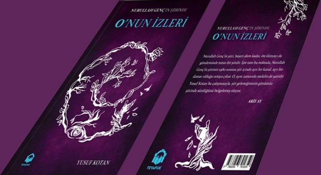 Kotan'dan “Nurullah Genç'in Şiirlerinde O'nun İzleri”