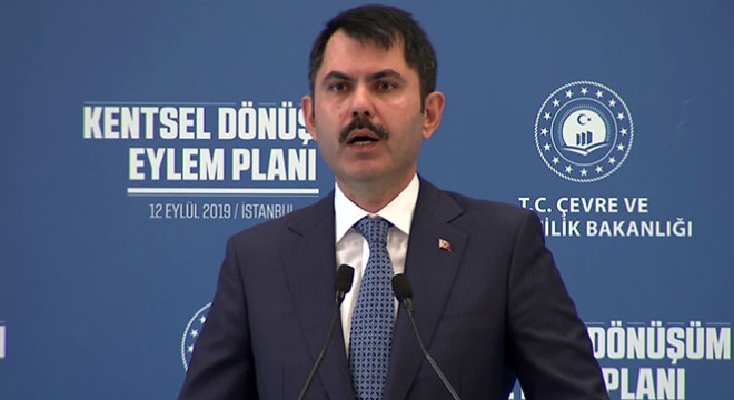 Kurum:  ‘1,5 milyon konutu dönüştüreceğiz'