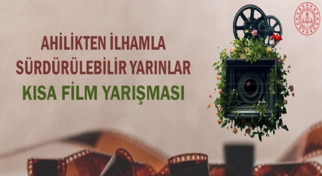 MEB'den Ahilikten İlhamla Sürdürülebilir Yarınlar film yarışması