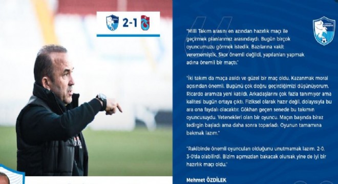 Özdilek Trabzonspor maçını değerlendirdi