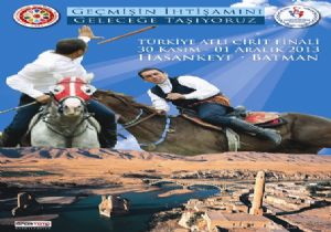 Ciritçiler Hasankeyf'te yarışacak