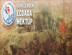 ‘Gençlerden Ecdada Mektup'