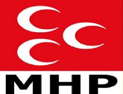 MHP'den ‘Kaya' açıklaması